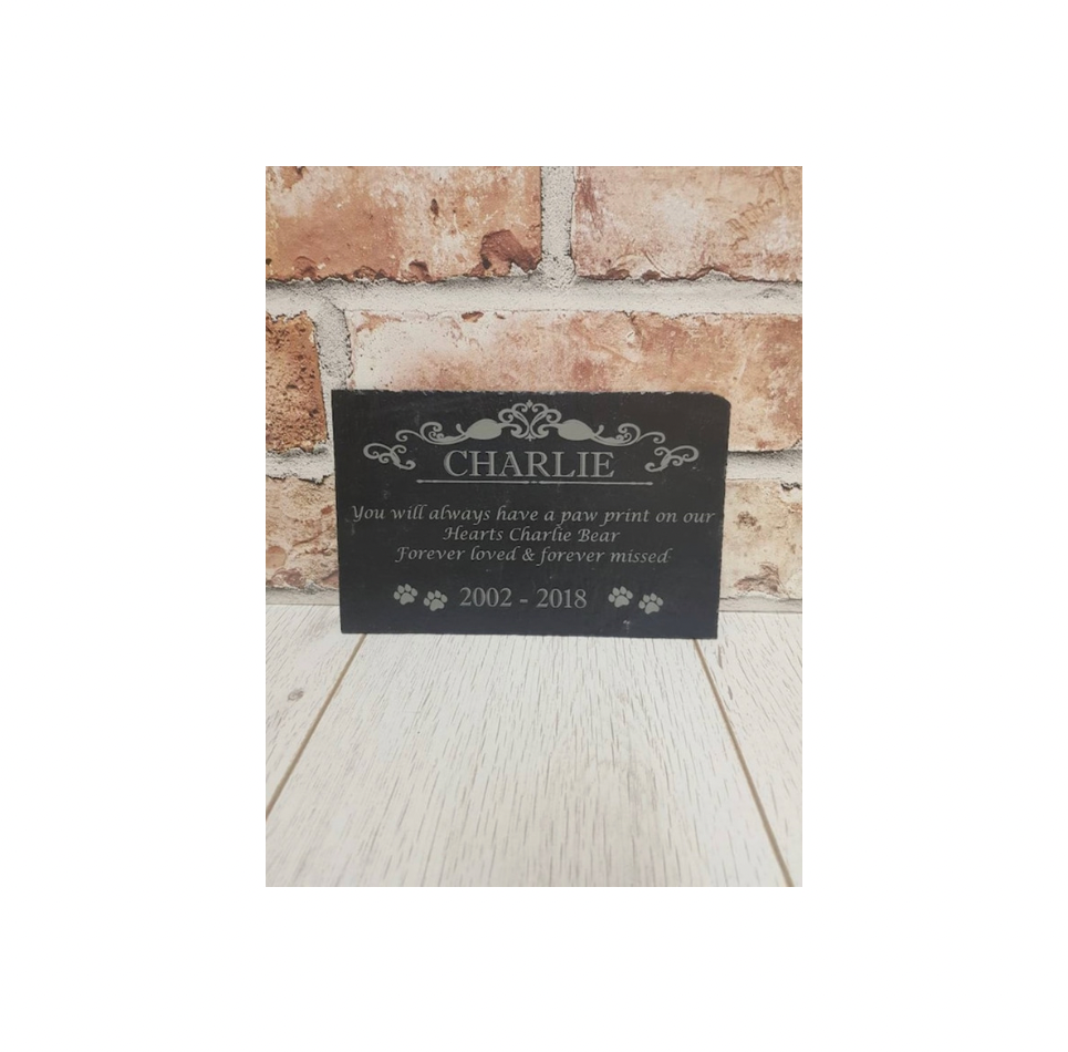You will always have a paw print pet memorial plaque