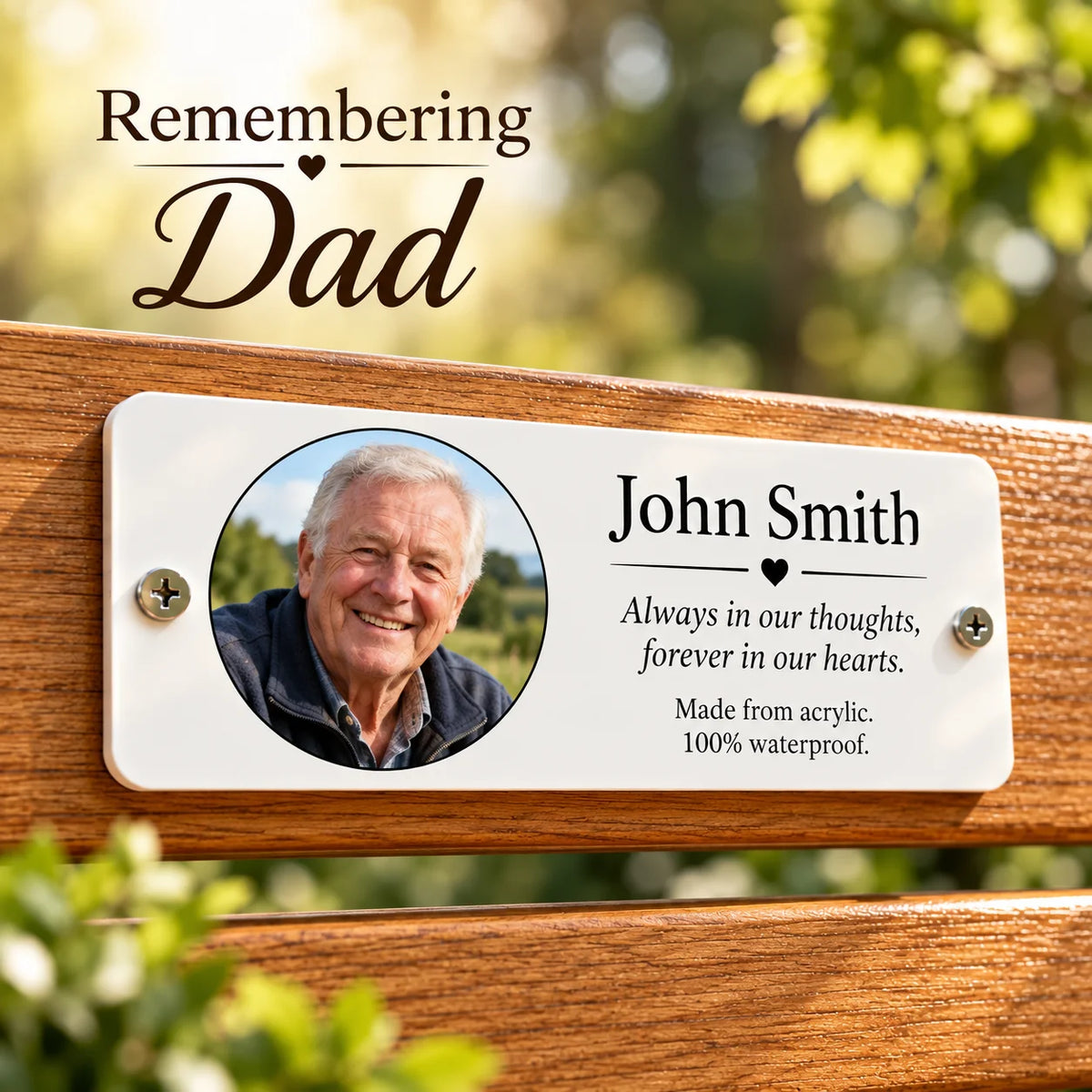Acrylic Design your own bench memorial plaque