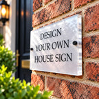 Design Your Own Acrylic House Sign