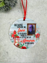 THIS ITEM CANNOT BE PERSONALISED WITH WORDING BOGOF because someone we love Christmas bauble
