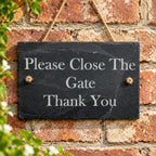 Please close the gate garden slate sign
