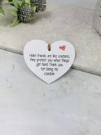 BOGOF Friends are like hanging heart keepsake