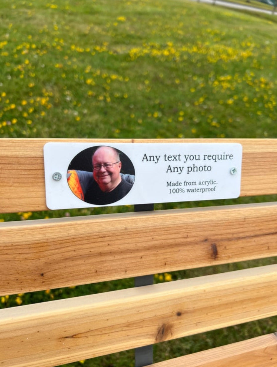 Acrylic Design your own bench memorial plaque