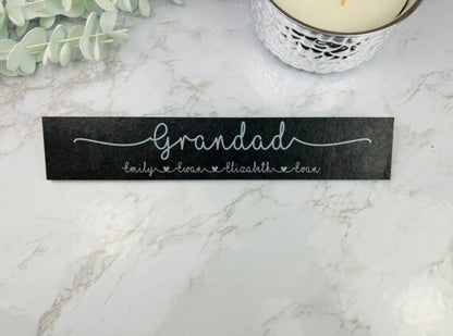 Grandad slate
