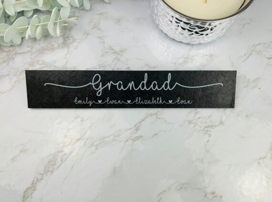 Grandad slate