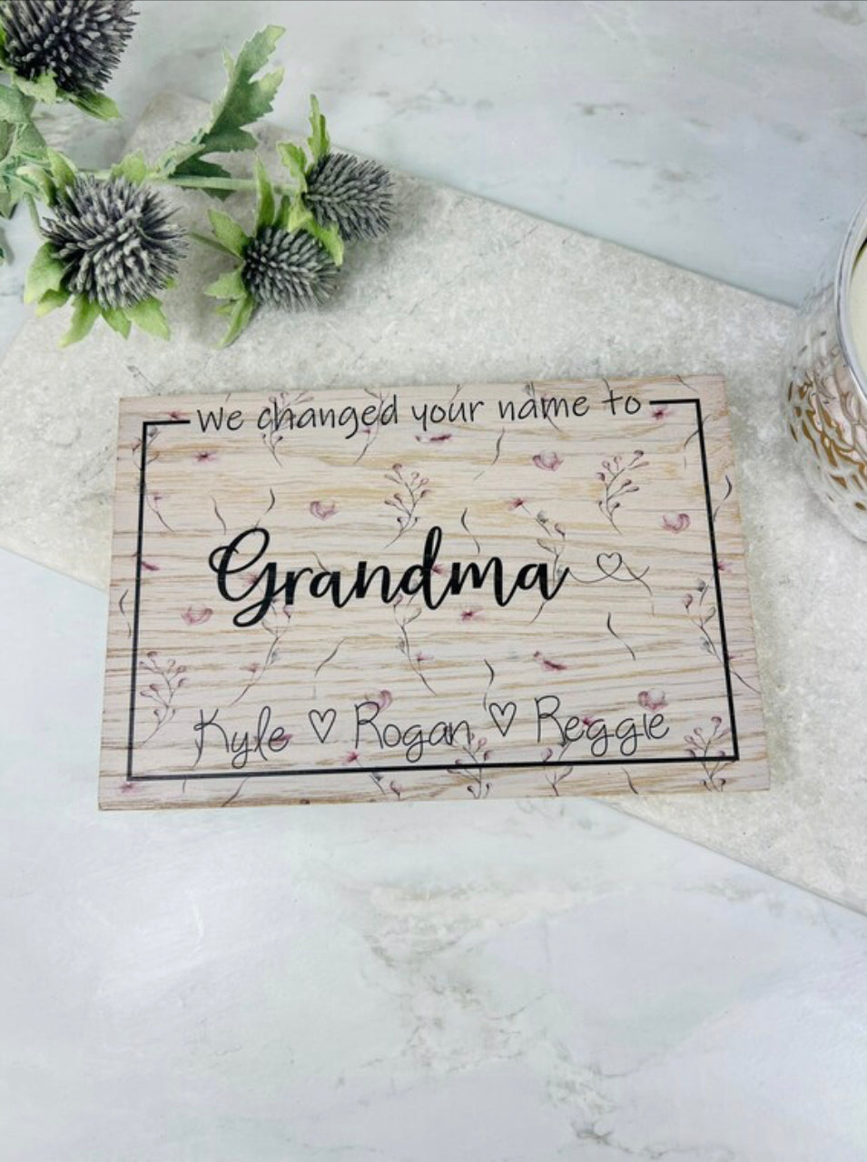 We changed your name to wooden sign