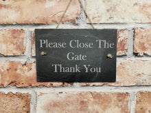 Please close the gate garden slate sign