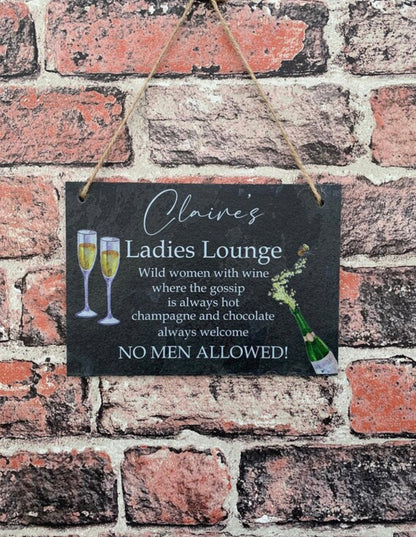 Ladies lounge garden slate sign