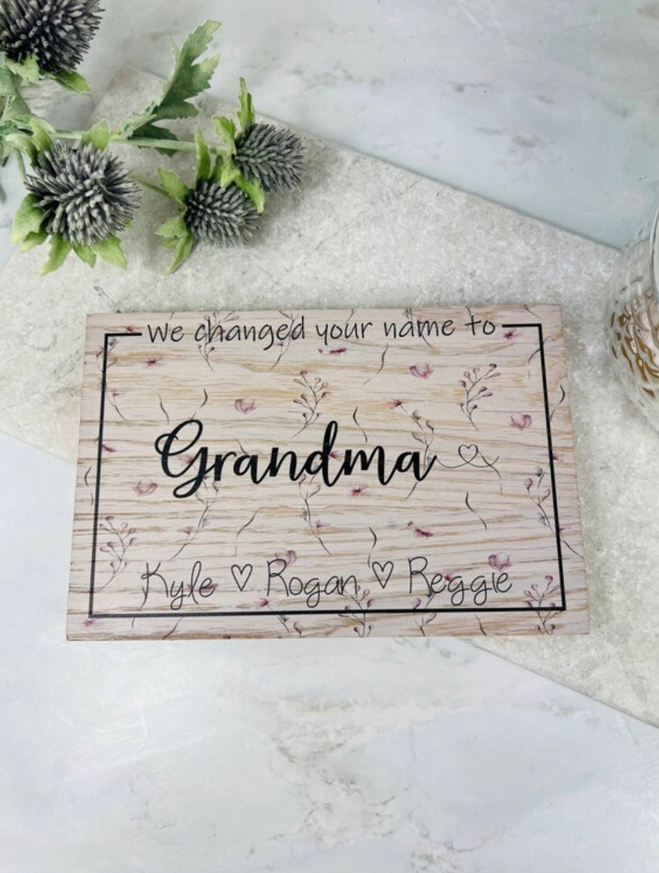 We changed your name to wooden sign