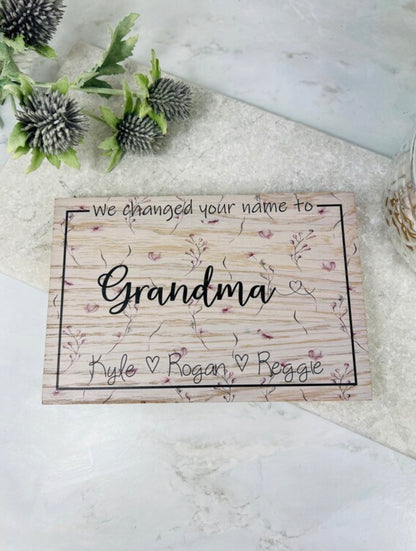 We changed your name to wooden sign