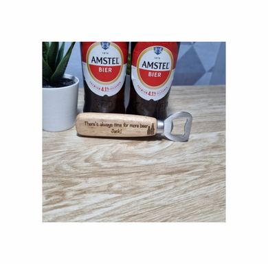 There’s always time for more beer wooden bottle opener