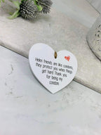 BOGOF Friends are like hanging heart keepsake